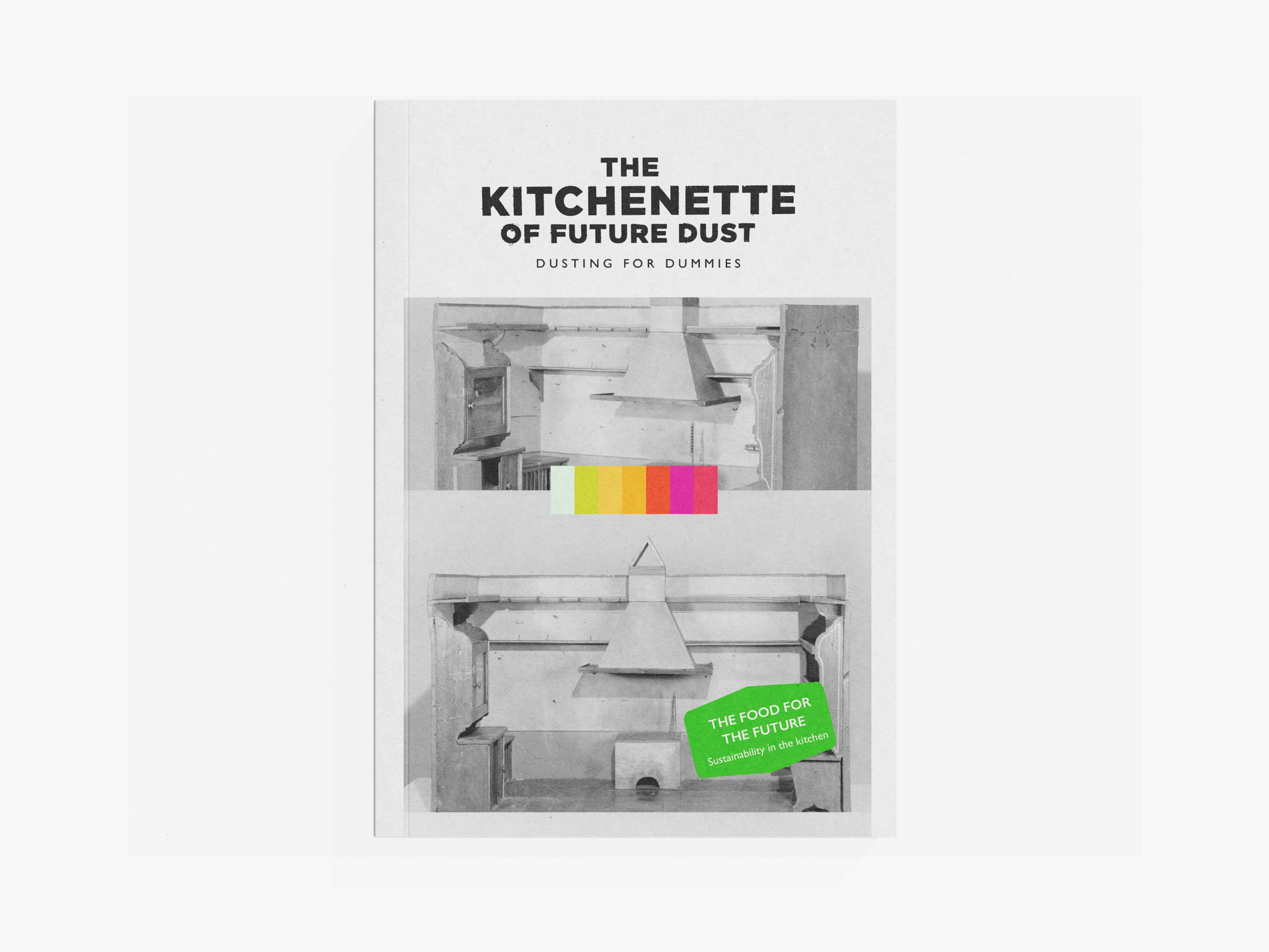 The Kitchenette of Future Dust — image 1 of 8
